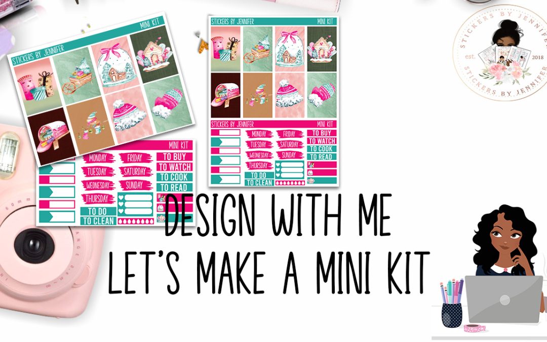 Design With Me: Let’s Make a Mini Kit