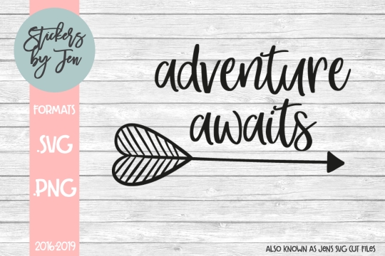 Adventure Awaits SVG Cut File