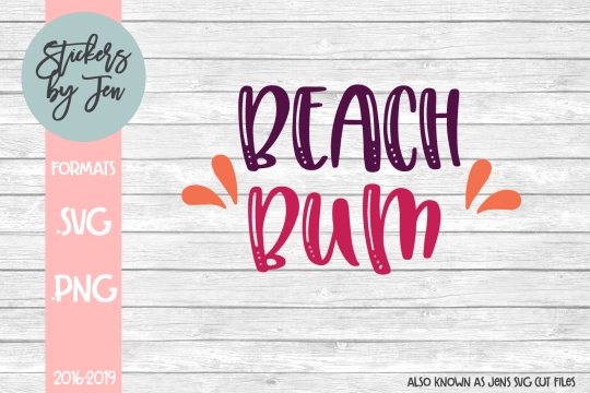 Beach Bum SVG Cut File