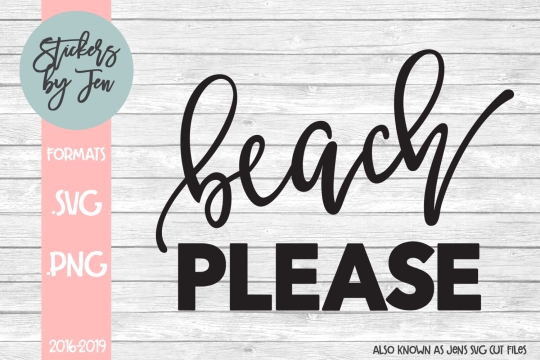 Beach Please SVG Cut File