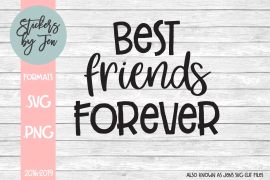 Best Friends Forever SVG Cut File