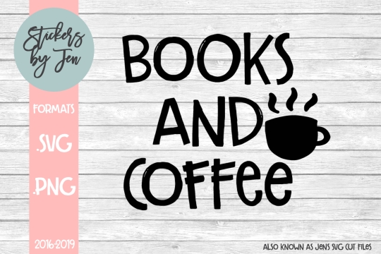 Books And Coffee SVG Cut File