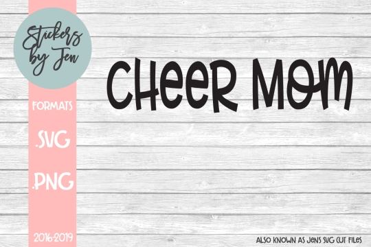 Cheer Mom SVG Cut File