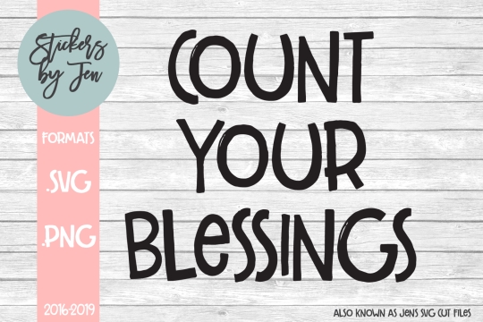 Count Your Blessings SVG Cut File