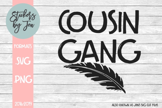 Cousin Gang SVG Cut File