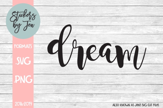 Dream SVG Cut File