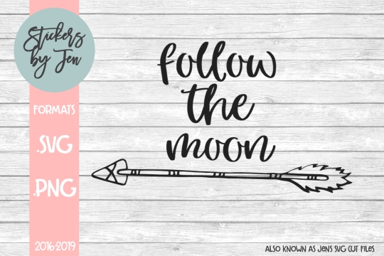 Follow The Moon SVG Cut File