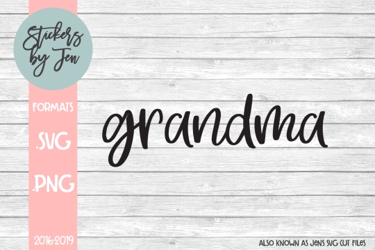 Grandma SVG Cut File 