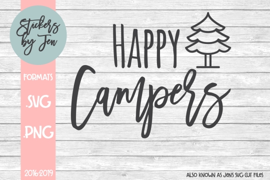 Happy Campers SVG Cut File 