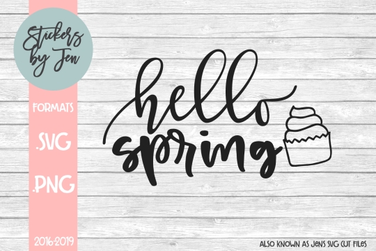 Hello Spring SVG Cut File 