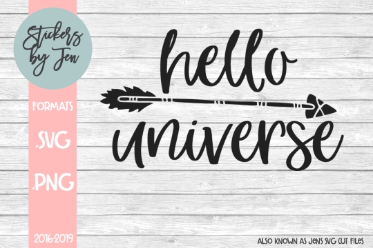 Hello Universe SVG Cut File 