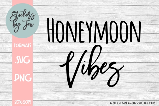 Honey Moon Vibes SVG Cut File 