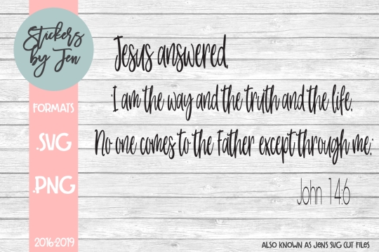 John 146 Bible Verse SVG Cut File