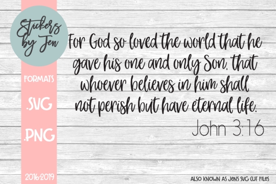 John 316 Bible Verse SVG Cut File