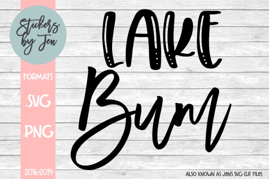 Lake Burn SVG Cut File