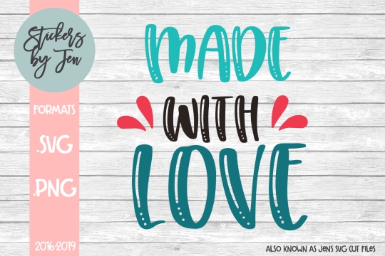 Made With Love SVG Cut File