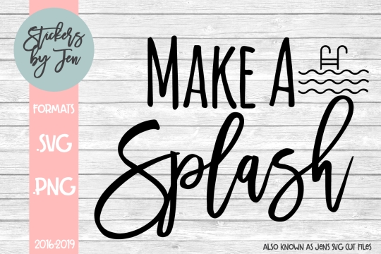 Make A Splash SVG Cut File