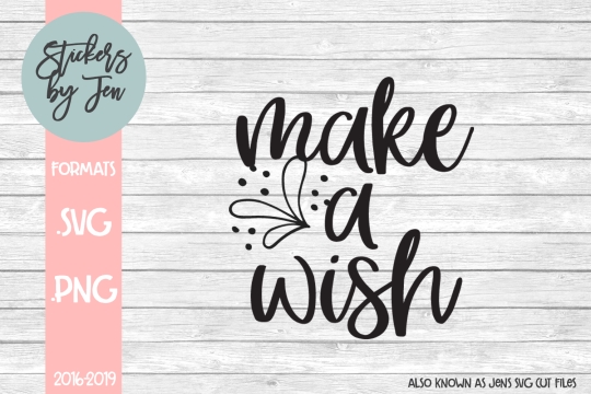 Make A Wish SVG Cut File