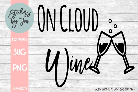 On Cloud Wine SVG Cut File