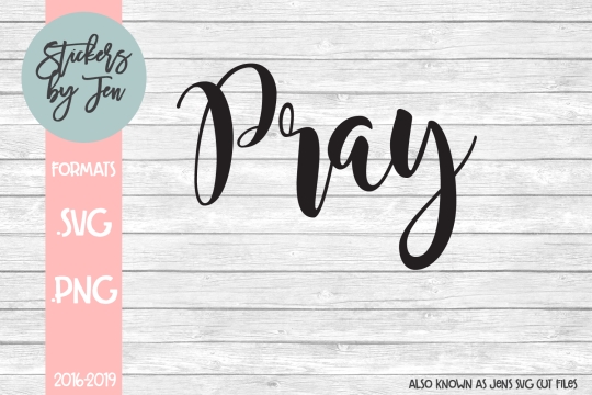 Pray SVG Cut File 