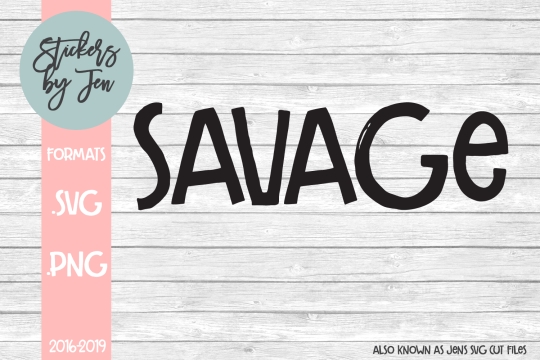 Savage SVG Cut File