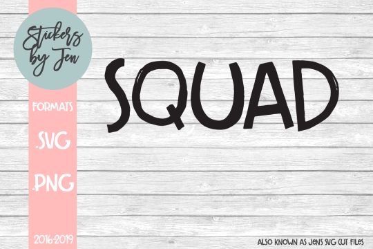 Squad SVG Cut File