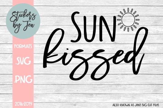 Sunkissed SVG Cut File