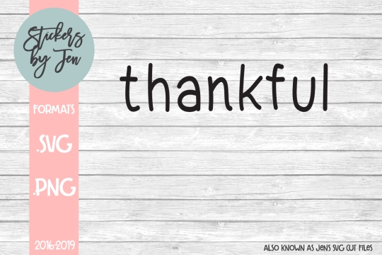 Thankful SVG Cut File 