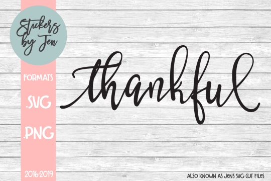 Thankful SVG Cut File 