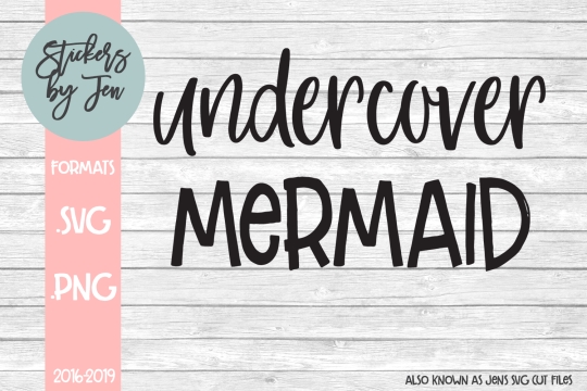 Undercover Mermaid SVG Cut File 