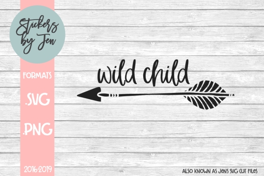 Wild Child SVG Cut File 